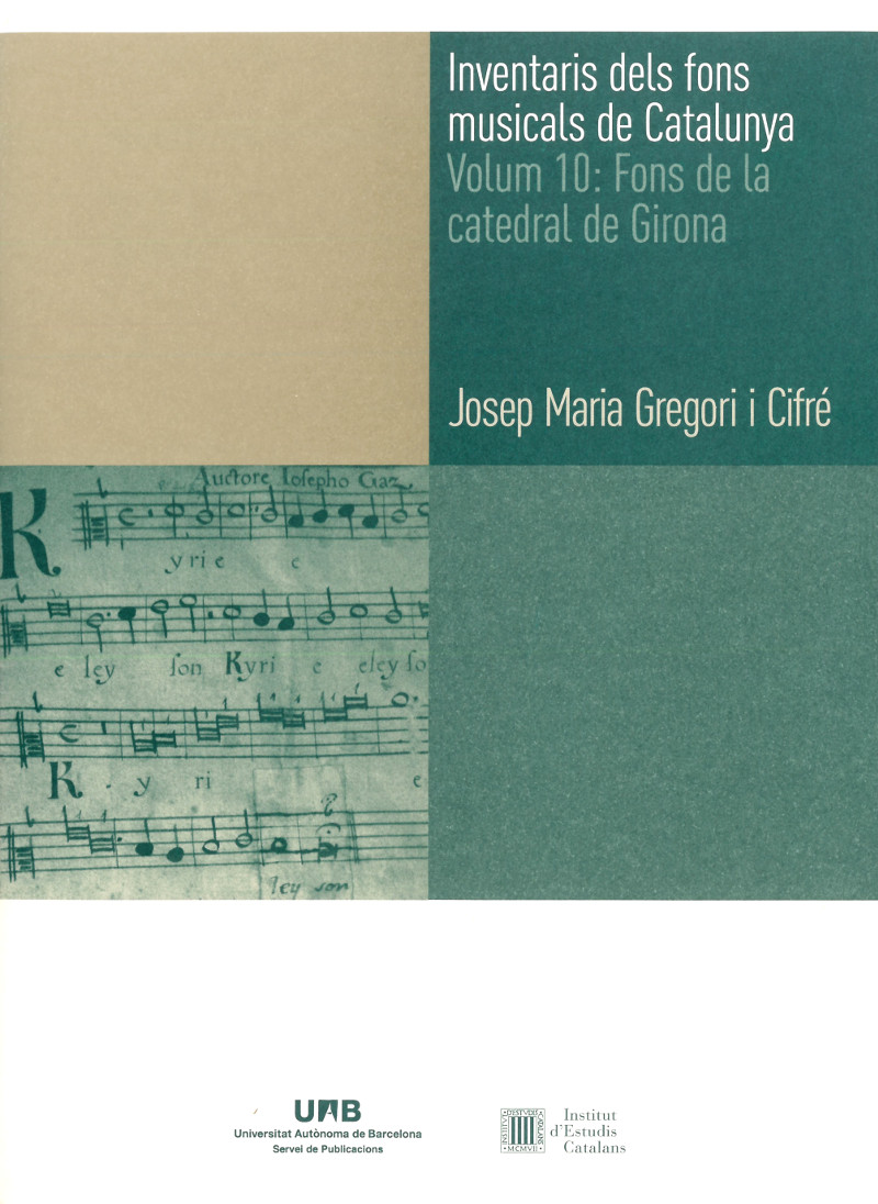 Catàleg del fons musical de la Catedral de Girona Catàleg del fons musical de la Catedral de Girona
